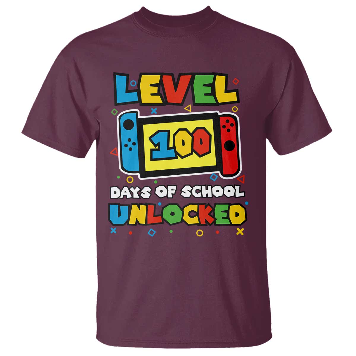 Level 100 Days Of School Unlocked T Shirt Happy 100TH Days Of School Gaming TS11 Maroon Print Your Wear