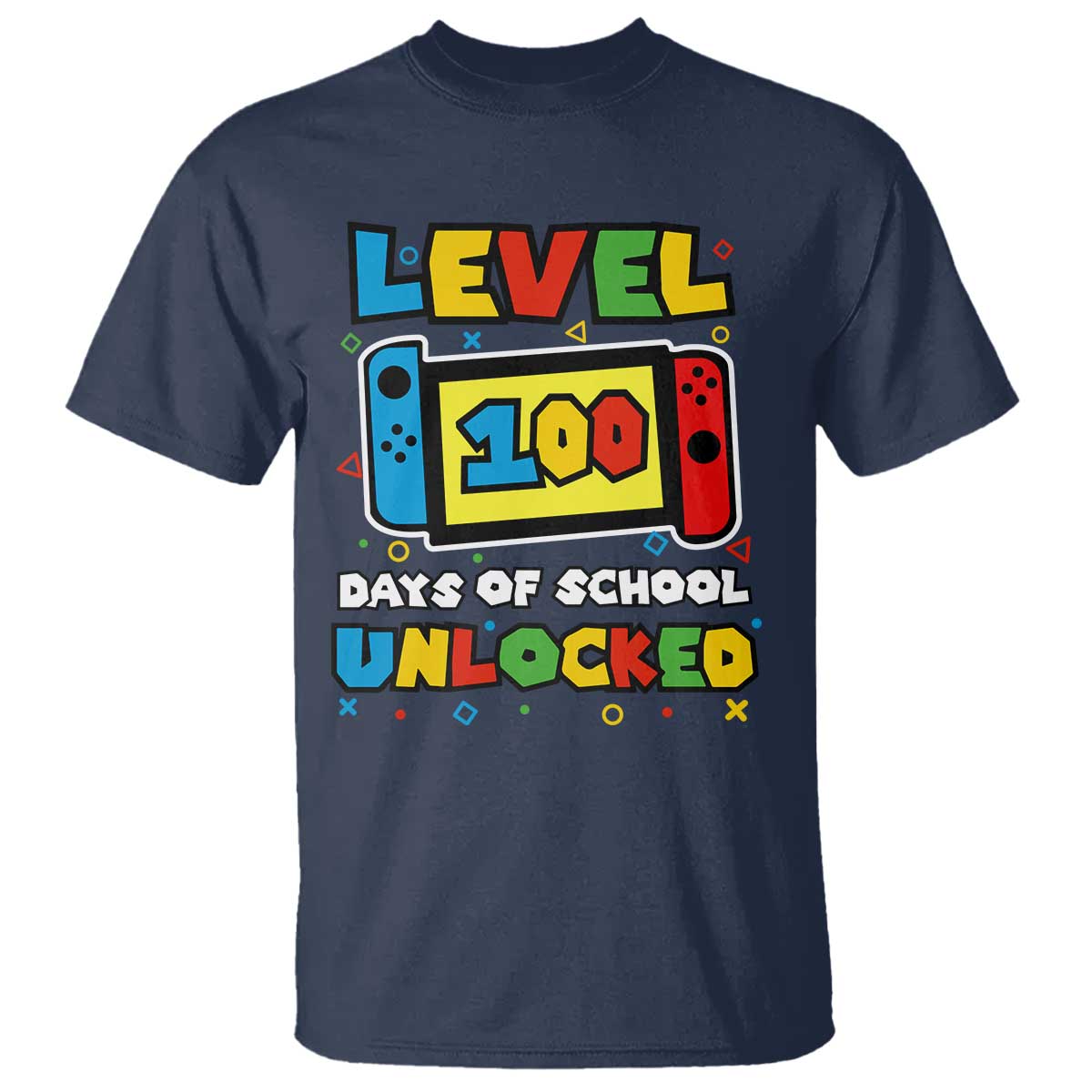 Level 100 Days Of School Unlocked T Shirt Happy 100TH Days Of School Gaming TS11 Navy Print Your Wear