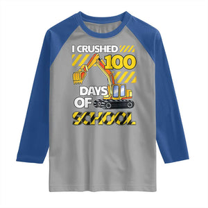 I Crushed 100 Days Of School Raglan Shirt Construction Vehicle Excavators TS11 Sport Gray Royal Print Your Wear
