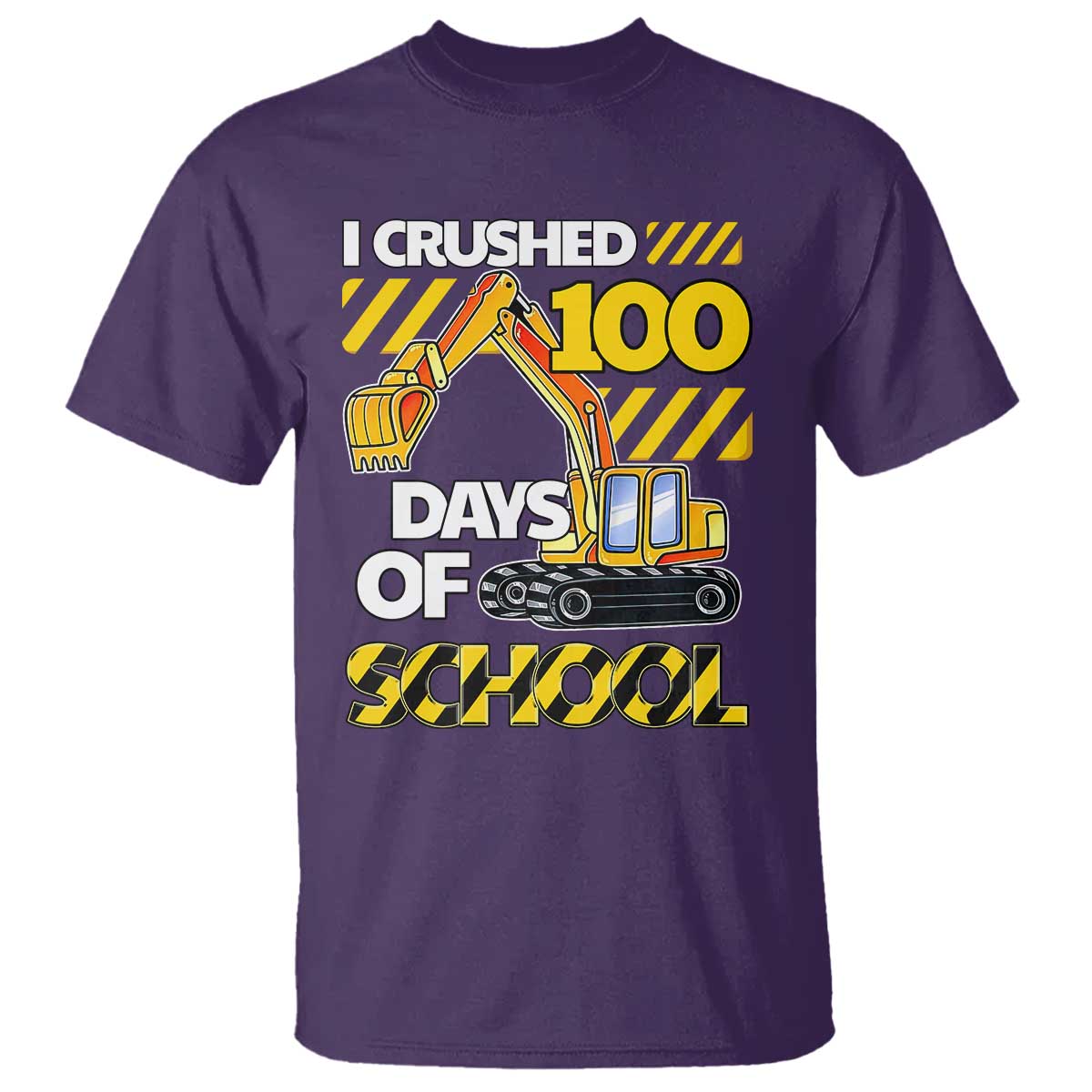 I Crushed 100 Days Of School T Shirt Construction Vehicle Excavators TS11 Purple Print Your Wear
