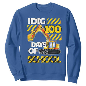 I Dig 100 Days Of School Sweatshirt Construction Vehicle Excavators TS11 Royal Blue Print Your Wear