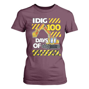 I Dig 100 Days Of School T Shirt For Women Construction Vehicle Excavators TS11 Maroon Print Your Wear