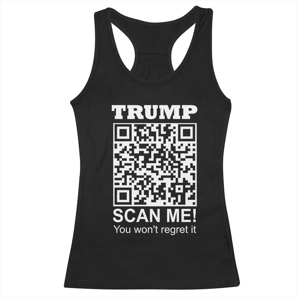 Funny Trump Dance QR Code Racerback Tank Top Scan Me You Won't Regret It TS11 Black Print Your Wear
