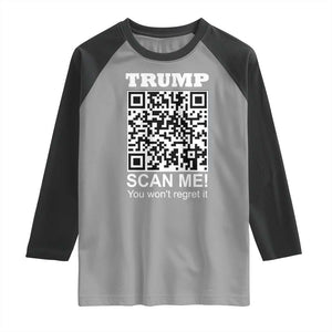 Funny Trump Dance QR Code Raglan Shirt Scan Me You Won't Regret It TS11 Sport Gray Black Print Your Wear