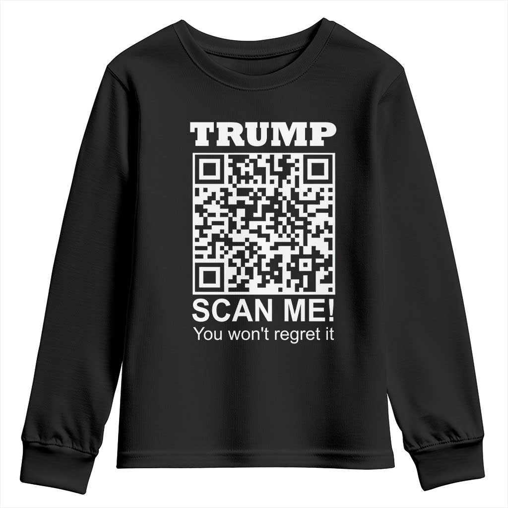 Funny Trump Dance QR Code Youth Sweatshirt Scan Me You Won't Regret It TS11 Black Print Your Wear