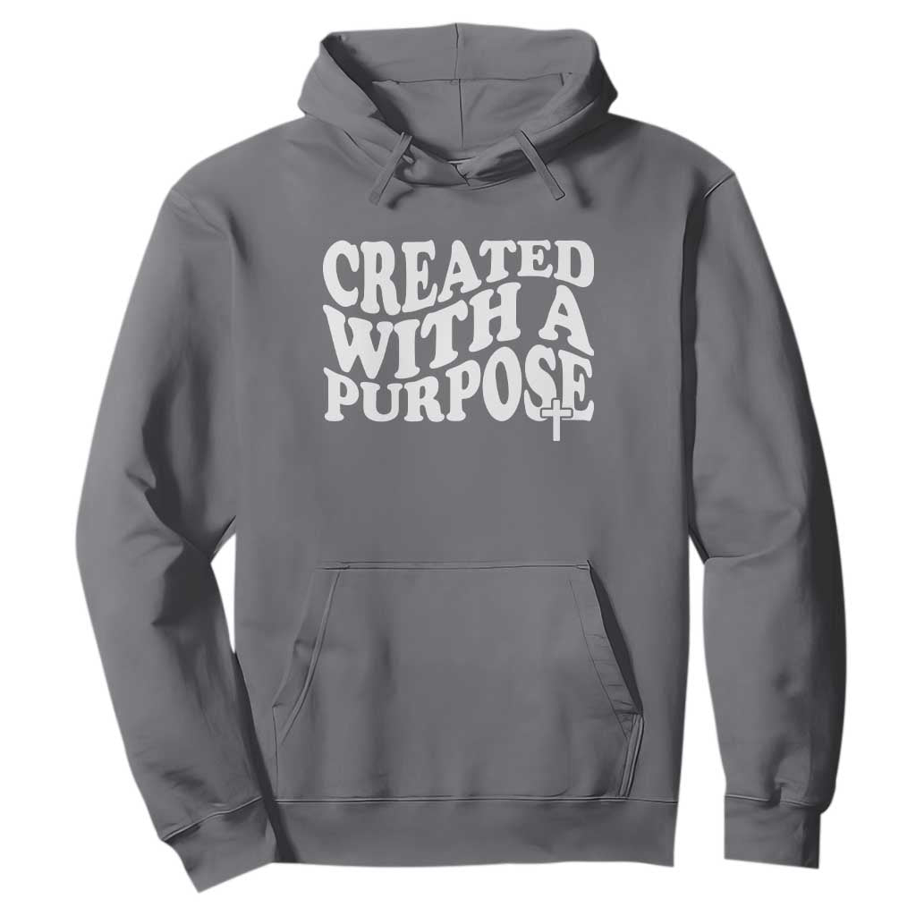 Created With A Purpose Christian Hoodie Inspirational Religious Bible Verse TS11 Charcoal Print Your Wear