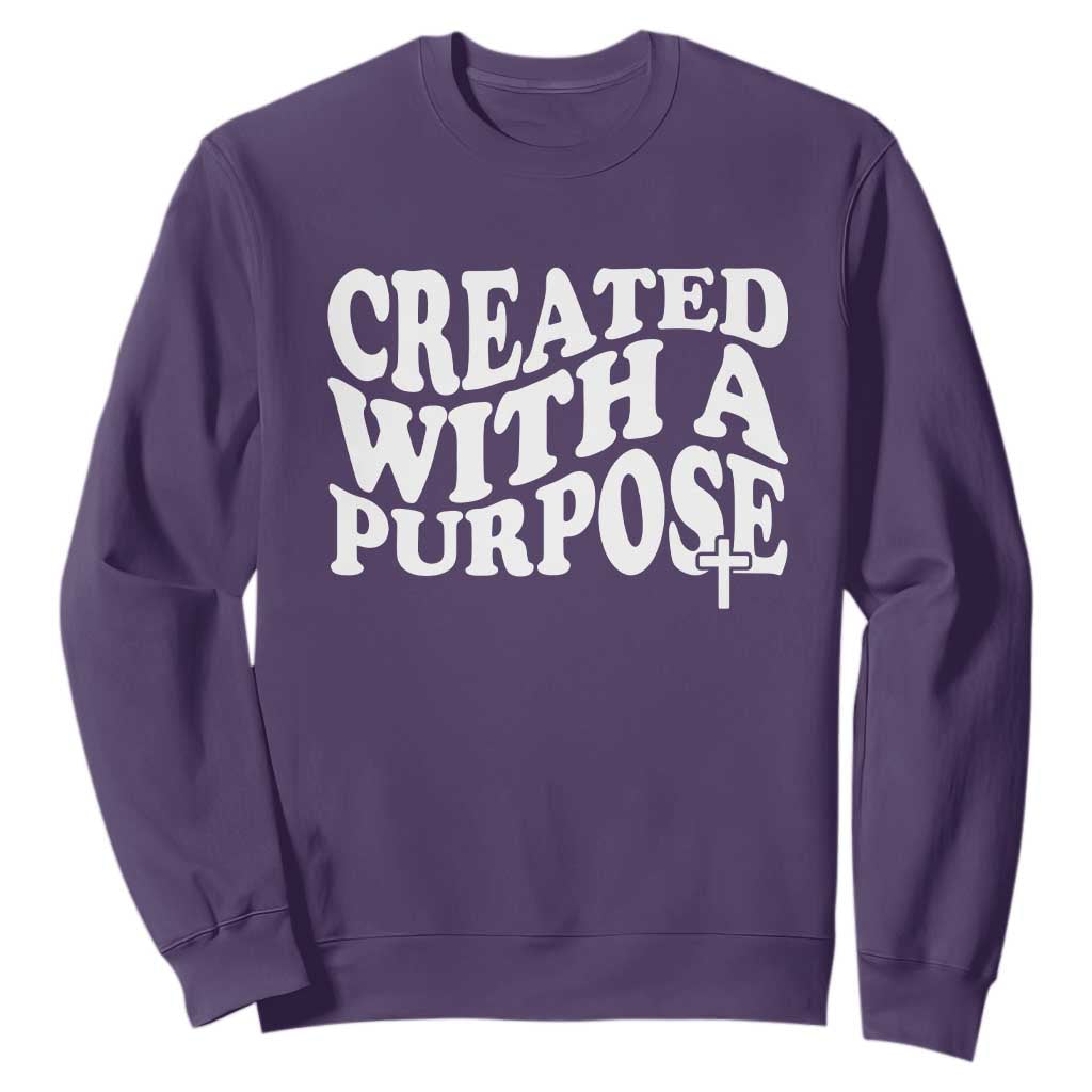 Created With A Purpose Christian Sweatshirt Inspirational Religious Bible Verse TS11 Purple Print Your Wear