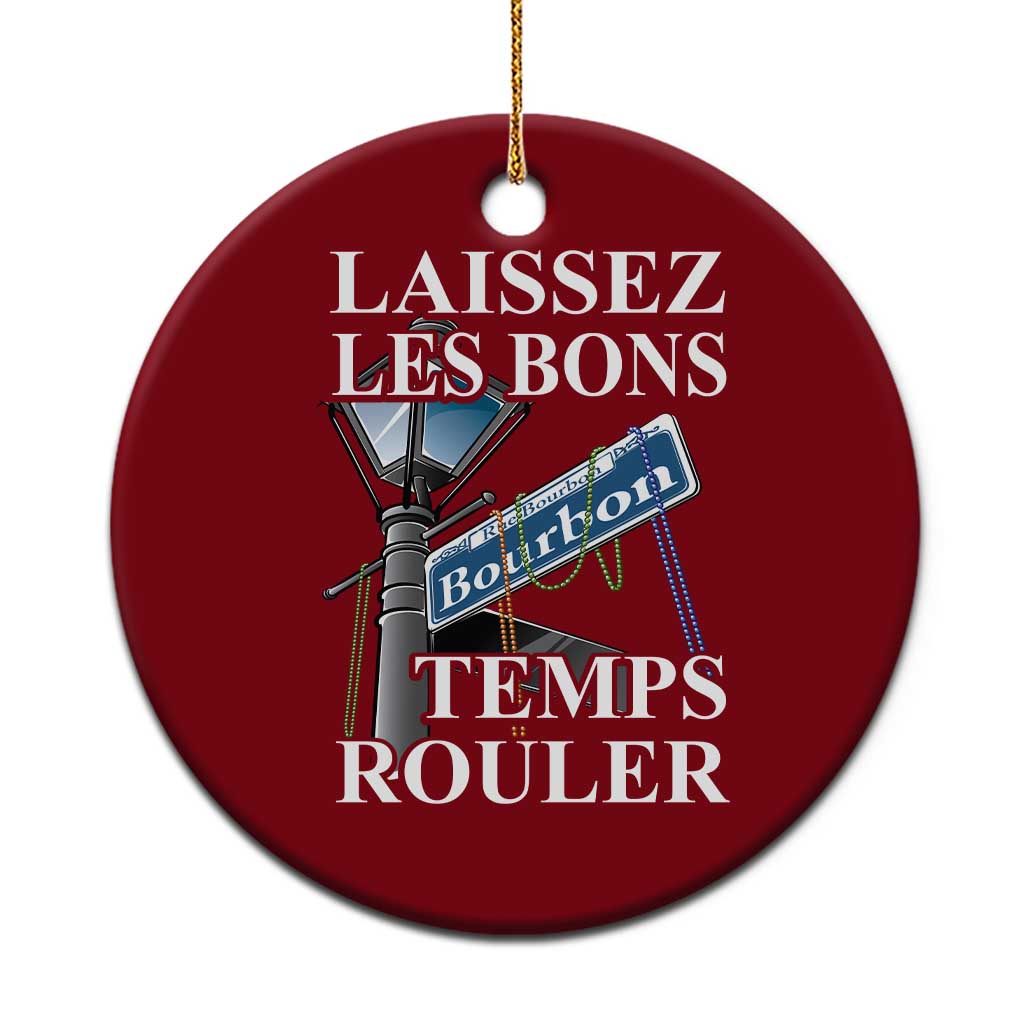 Funny Mardi Gras Laissez Les Bons Temps Rouler Ceramic Ornament Bourbon Street Sign TS11 1pc Red Print Your Wear