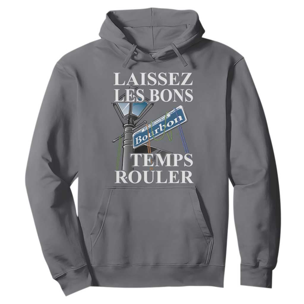 Funny Mardi Gras Laissez Les Bons Temps Rouler Hoodie Bourbon Street Sign TS11 Charcoal Print Your Wear