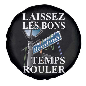 Funny Mardi Gras Laissez Les Bons Temps Rouler Spare Tire Cover Bourbon Street Sign TS11 Print Your Wear