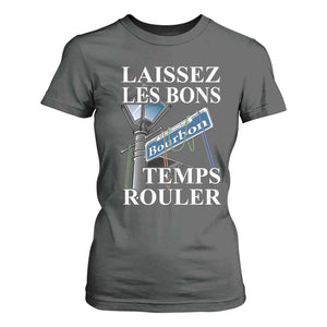 Funny Mardi Gras Laissez Les Bons Temps Rouler T Shirt For Women Bourbon Street Sign TS11 Dark Heather Print Your Wear