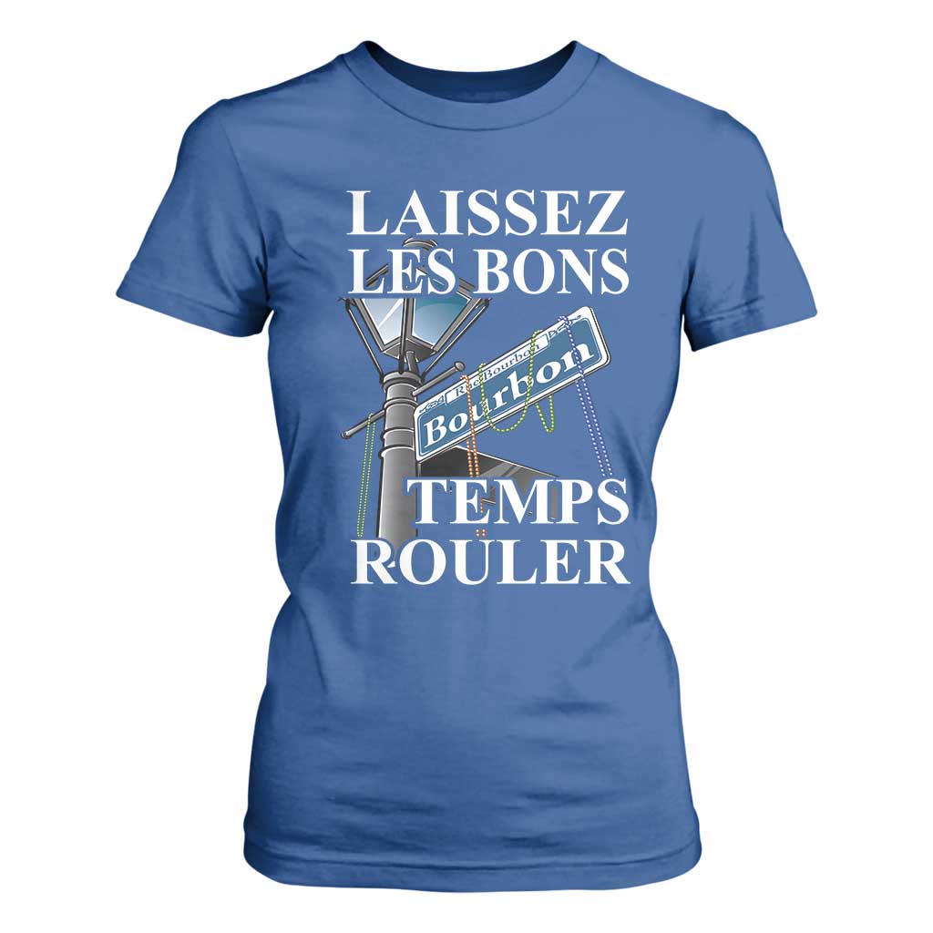 Funny Mardi Gras Laissez Les Bons Temps Rouler T Shirt For Women Bourbon Street Sign TS11 Royal Blue Print Your Wear