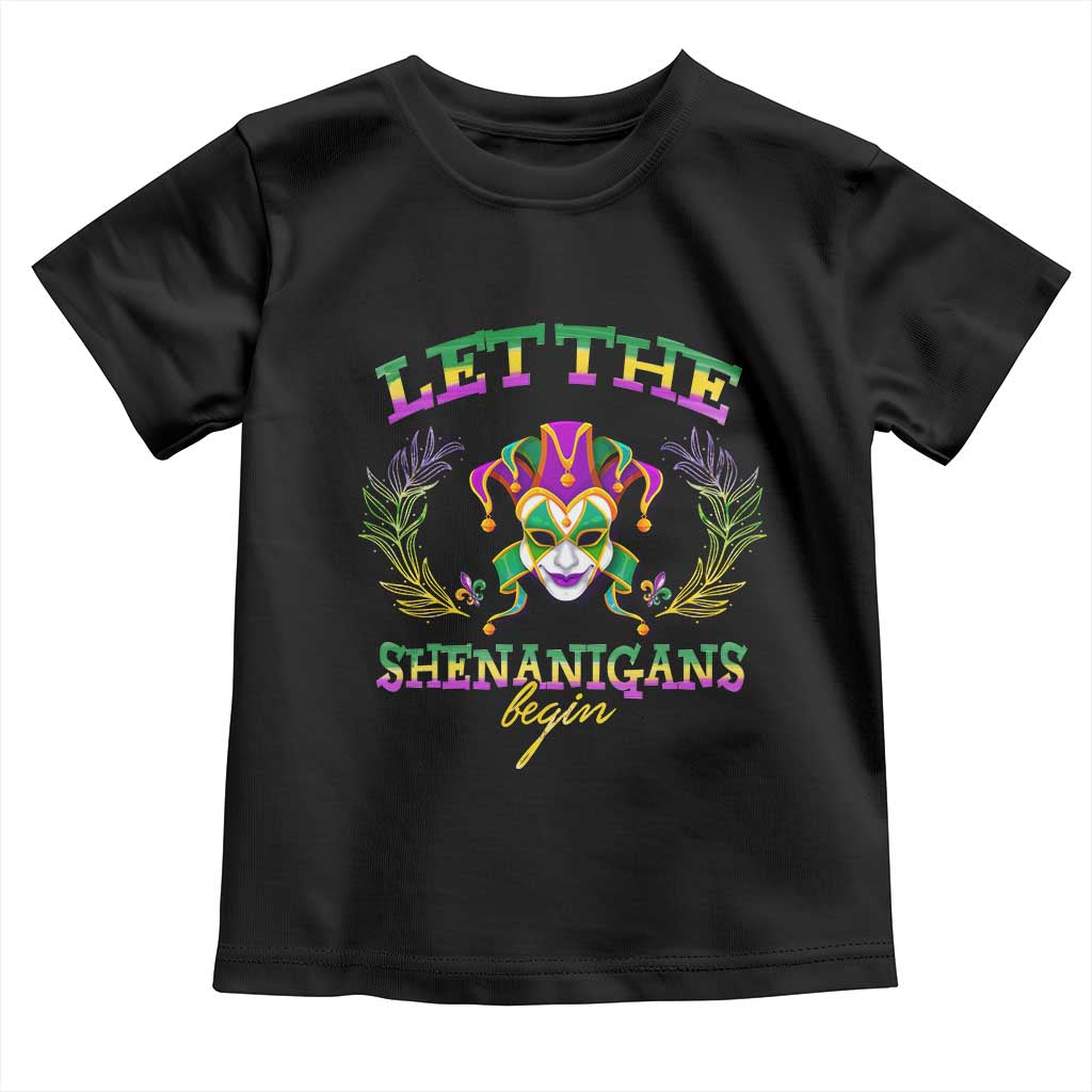 Funny Mardi Gras Toddler T Shirt Let The Shenanigans Begin Jester Hat TS11 Black Print Your Wear
