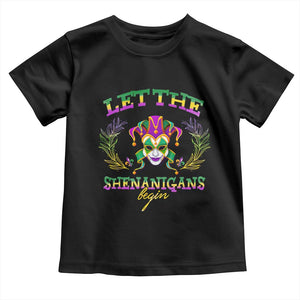 Funny Mardi Gras Toddler T Shirt Let The Shenanigans Begin Jester Hat TS11 Black Print Your Wear