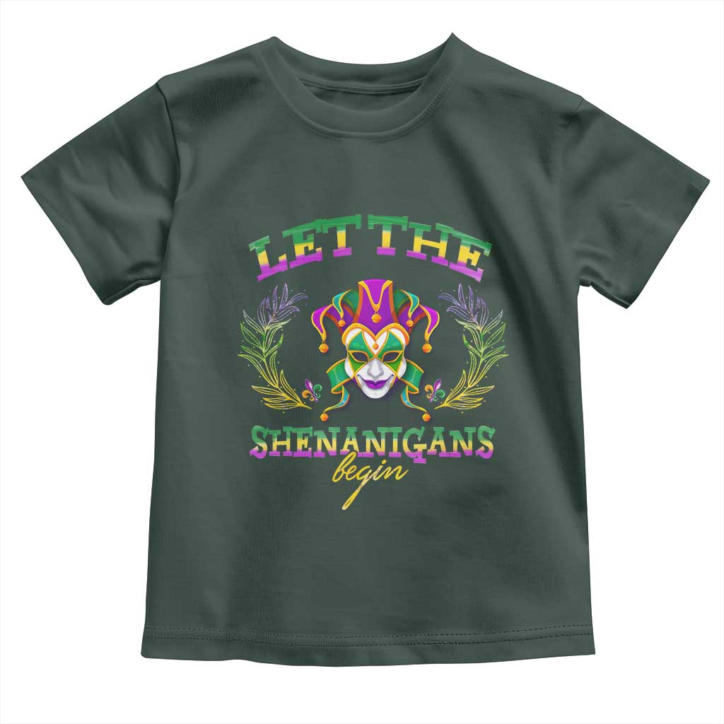 Funny Mardi Gras Toddler T Shirt Let The Shenanigans Begin Jester Hat TS11 Dark Forest Green Print Your Wear