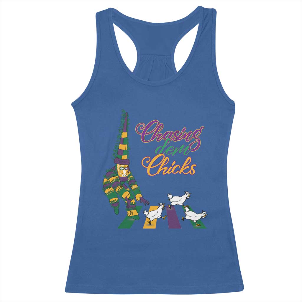 Funny Courir De Mardi Gras Racerback Tank Top Chasing Dem Chicks Carnival TS11 Royal Blue Print Your Wear