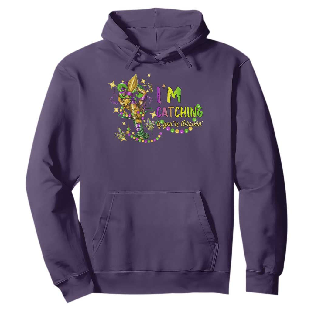 Funny I'm Catchin' If You're Throwin' Mardi Gras Hoodie Crawfish Beads Fleur De Lys TS11 Purple Print Your Wear