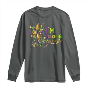 Funny I'm Catchin' If You're Throwin' Mardi Gras Long Sleeve Shirt Crawfish Beads Fleur De Lys TS11 Dark Heather Print Your Wear