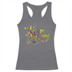 Funny I'm Catchin' If You're Throwin' Mardi Gras Racerback Tank Top Crawfish Beads Fleur De Lys TS11 Charcoal Print Your Wear