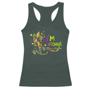 Funny I'm Catchin' If You're Throwin' Mardi Gras Racerback Tank Top Crawfish Beads Fleur De Lys TS11 Dark Forest Green Print Your Wear
