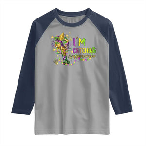 Funny I'm Catchin' If You're Throwin' Mardi Gras Raglan Shirt Crawfish Beads Fleur De Lys TS11 Sport Gray Navy Print Your Wear