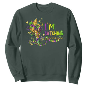 Funny I'm Catchin' If You're Throwin' Mardi Gras Sweatshirt Crawfish Beads Fleur De Lys TS11 Dark Forest Green Print Your Wear