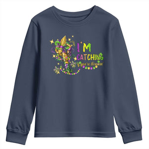 Funny I'm Catchin' If You're Throwin' Mardi Gras Youth Sweatshirt Crawfish Beads Fleur De Lys TS11 Navy Print Your Wear