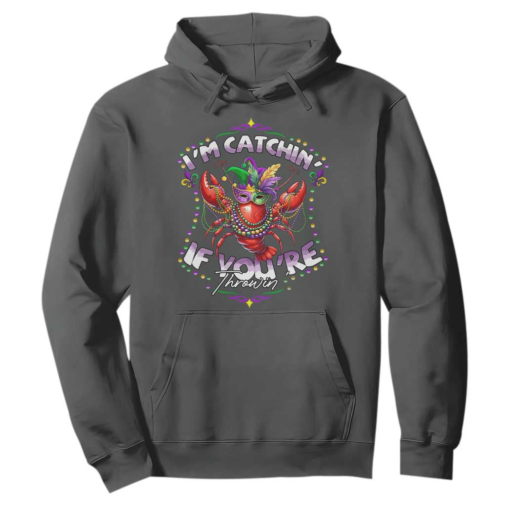 Funny I'm Catchin' If You're Throwin' Mardi Gras Hoodie Crawfish Beads Jester Hat TS11 Dark Heather Print Your Wear