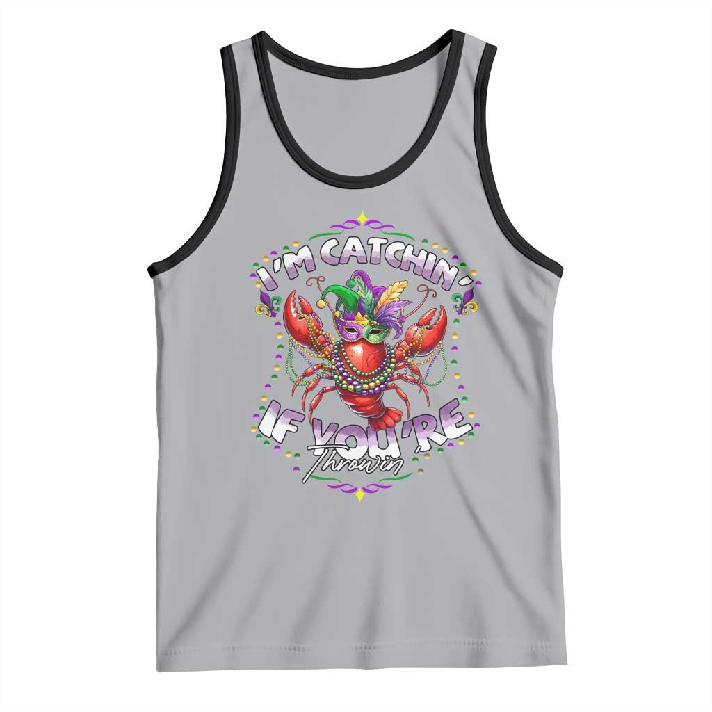 Funny I'm Catchin' If You're Throwin' Mardi Gras Tank Top Crawfish Beads Jester Hat TS11 Athletic Heather Black Print Your Wear