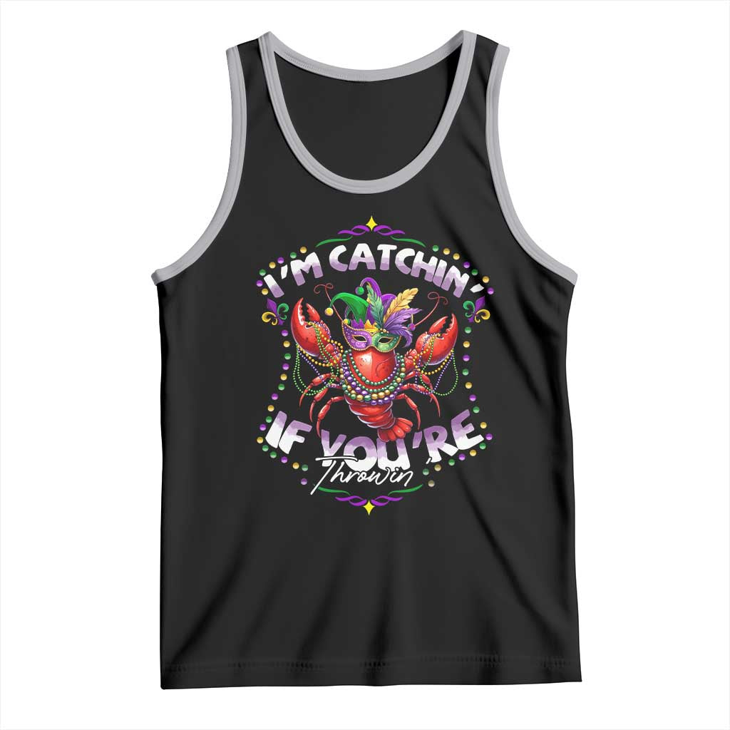 Funny I'm Catchin' If You're Throwin' Mardi Gras Tank Top Crawfish Beads Jester Hat TS11 Black Athletic Heather Print Your Wear