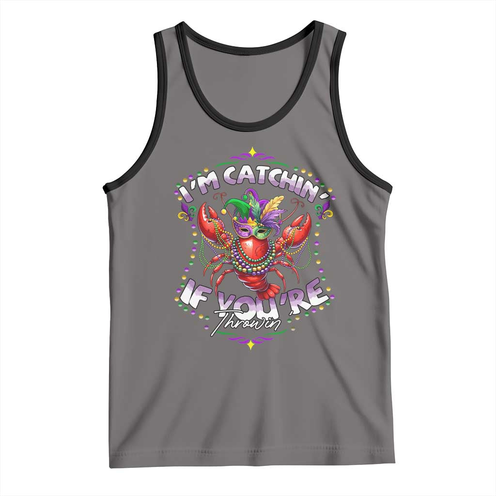 Funny I'm Catchin' If You're Throwin' Mardi Gras Tank Top Crawfish Beads Jester Hat TS11 Deep Heather Black Print Your Wear