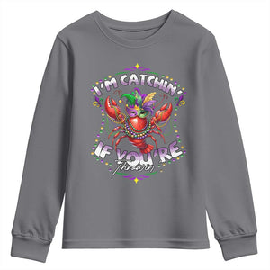 Funny I'm Catchin' If You're Throwin' Mardi Gras Youth Sweatshirt Crawfish Beads Jester Hat TS11 Charcoal Print Your Wear