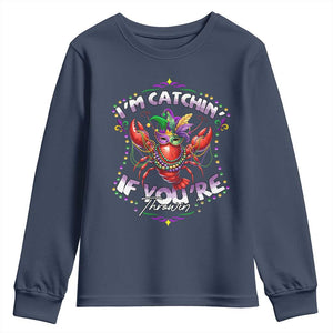 Funny I'm Catchin' If You're Throwin' Mardi Gras Youth Sweatshirt Crawfish Beads Jester Hat TS11 Navy Print Your Wear