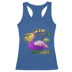 Funny Mardi Gras Pelican Racerback Tank Top I'm Catchin' If You're Throwin' Beads Doubloons TS11 Royal Blue Print Your Wear
