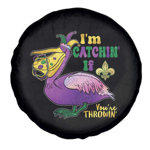 Funny Mardi Gras Pelican Spare Tire Cover I'm Catchin' If You're Throwin' Beads Doubloons TS11 Print Your Wear