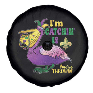 Funny Mardi Gras Pelican Spare Tire Cover I'm Catchin' If You're Throwin' Beads Doubloons TS11 Print Your Wear