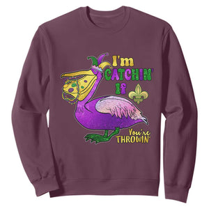 Funny Mardi Gras Pelican Sweatshirt I'm Catchin' If You're Throwin' Beads Doubloons TS11 Maroon Print Your Wear