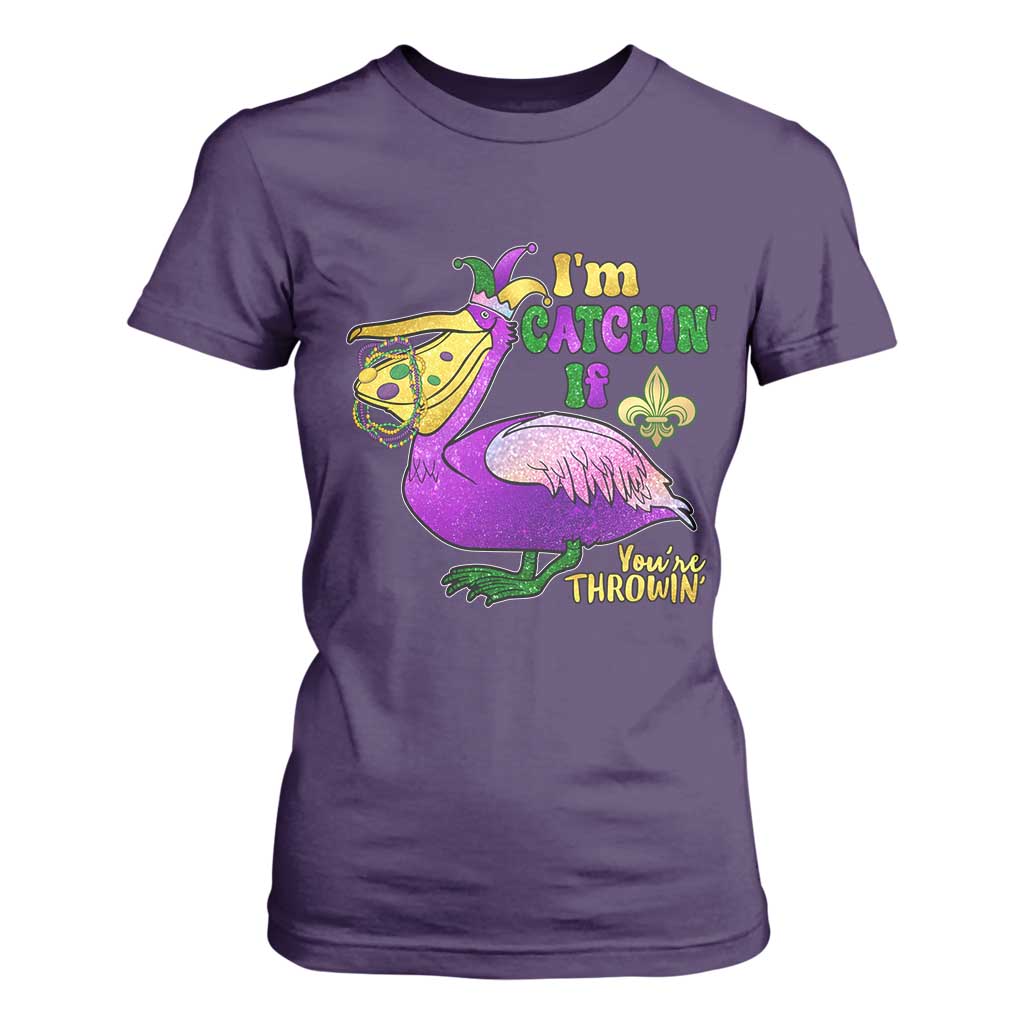 Funny Mardi Gras Pelican T Shirt For Women I'm Catchin' If You're Throwin' Beads Doubloons TS11 Purple Print Your Wear