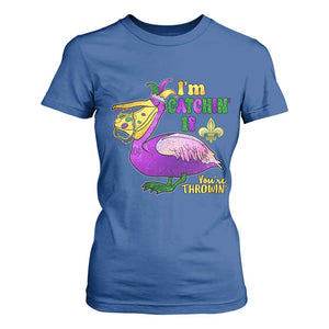 Funny Mardi Gras Pelican T Shirt For Women I'm Catchin' If You're Throwin' Beads Doubloons TS11 Royal Blue Print Your Wear