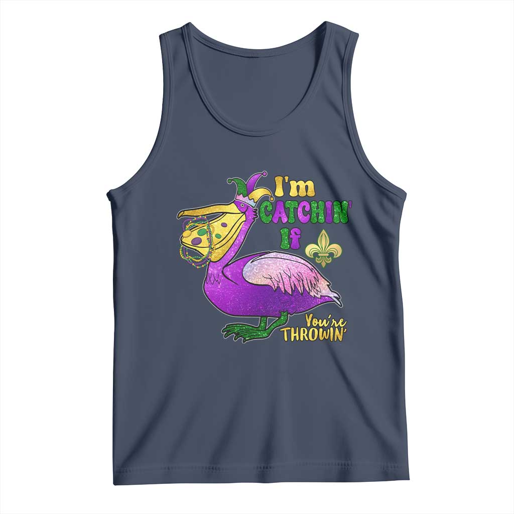 Funny Mardi Gras Pelican Tank Top I'm Catchin' If You're Throwin' Beads Doubloons TS11 Navy Print Your Wear