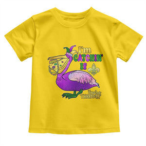 Funny Mardi Gras Pelican Toddler T Shirt I'm Catchin' If You're Throwin' Beads Doubloons TS11 Daisy Print Your Wear