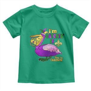 Funny Mardi Gras Pelican Toddler T Shirt I'm Catchin' If You're Throwin' Beads Doubloons TS11 Irish Green Print Your Wear