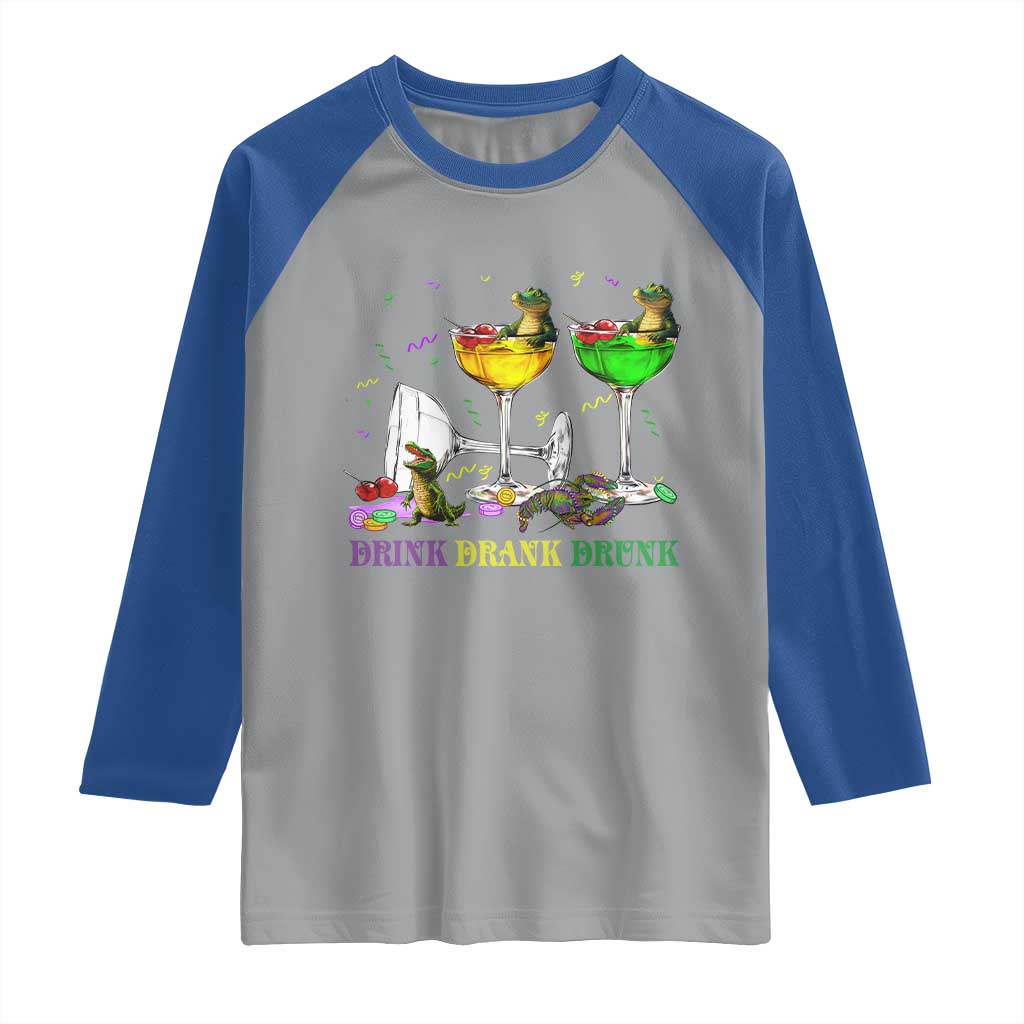 Funny Mardi Gras Drinking Raglan Shirt Drink Drank Drunk Glass Of Wine Alligators TS11 Sport Gray Royal Print Your Wear