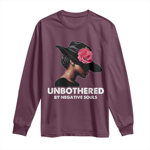 Funny African American Long Sleeve Shirt Unbothered By Negative Souls TS11 Maroon Print Your Wear