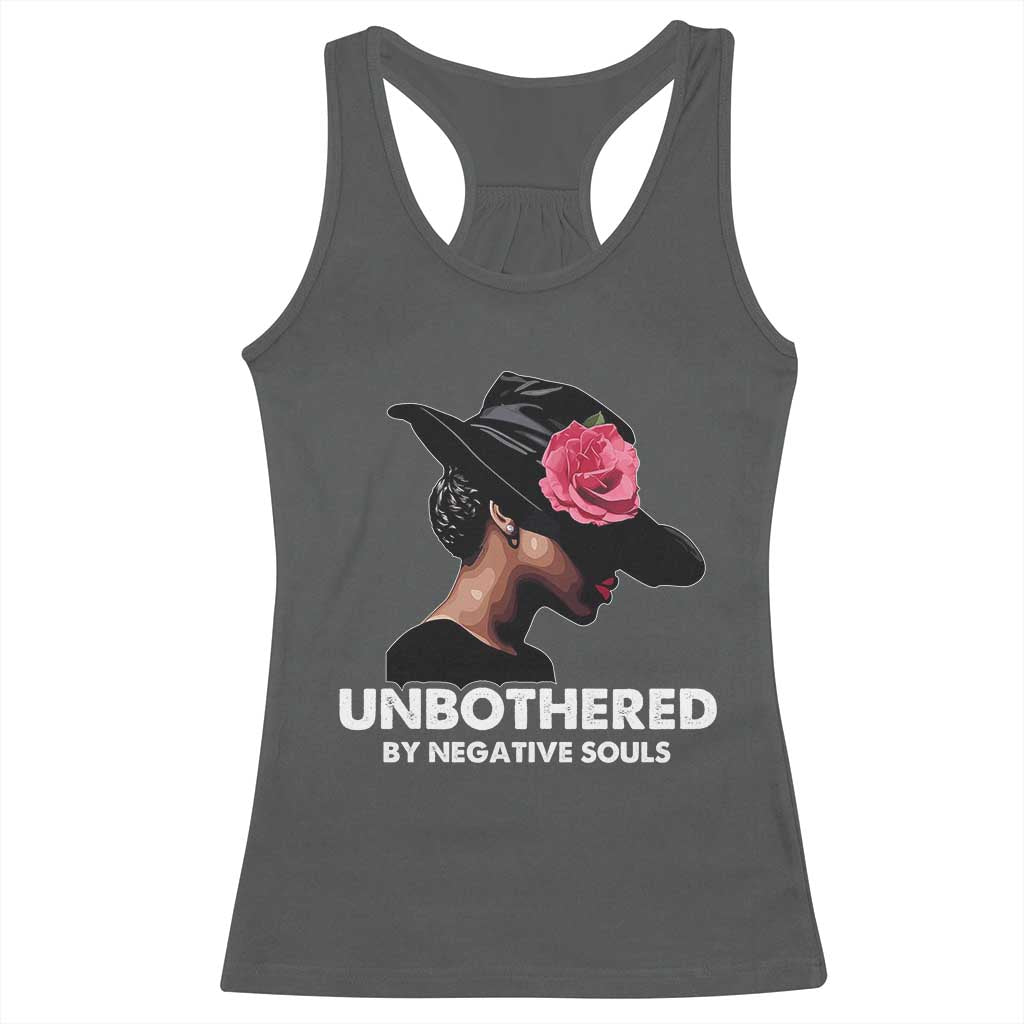 Funny African American Racerback Tank Top Unbothered By Negative Souls TS11 Dark Heather Print Your Wear
