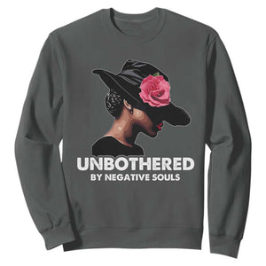 Funny African American Sweatshirt Unbothered By Negative Souls TS11 Dark Heather Print Your Wear