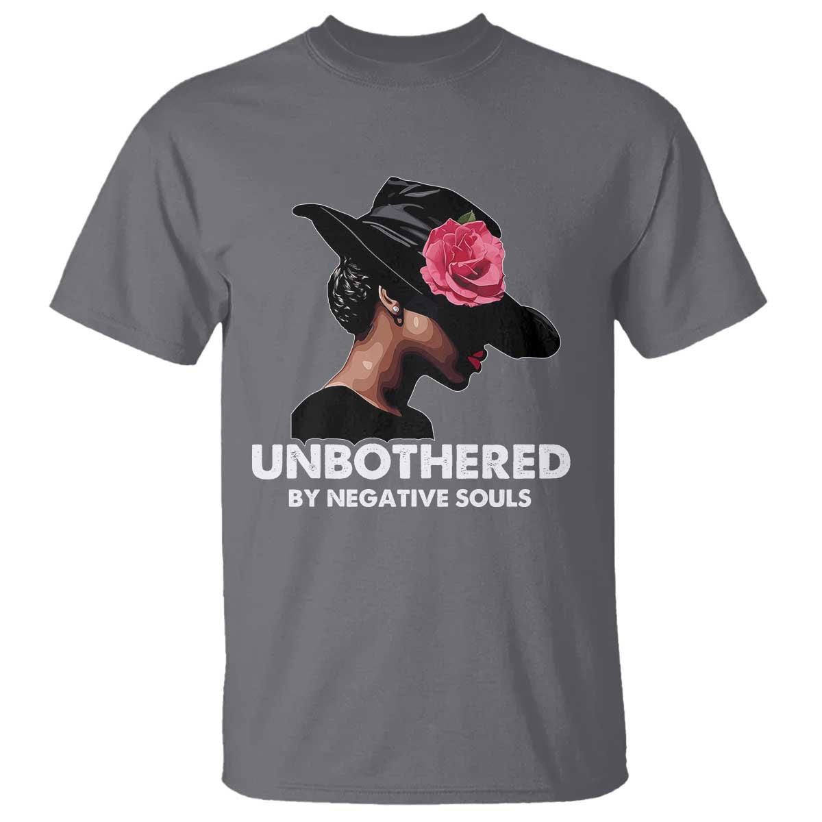Funny African American T Shirt Unbothered By Negative Souls TS11 Charcoal Print Your Wear
