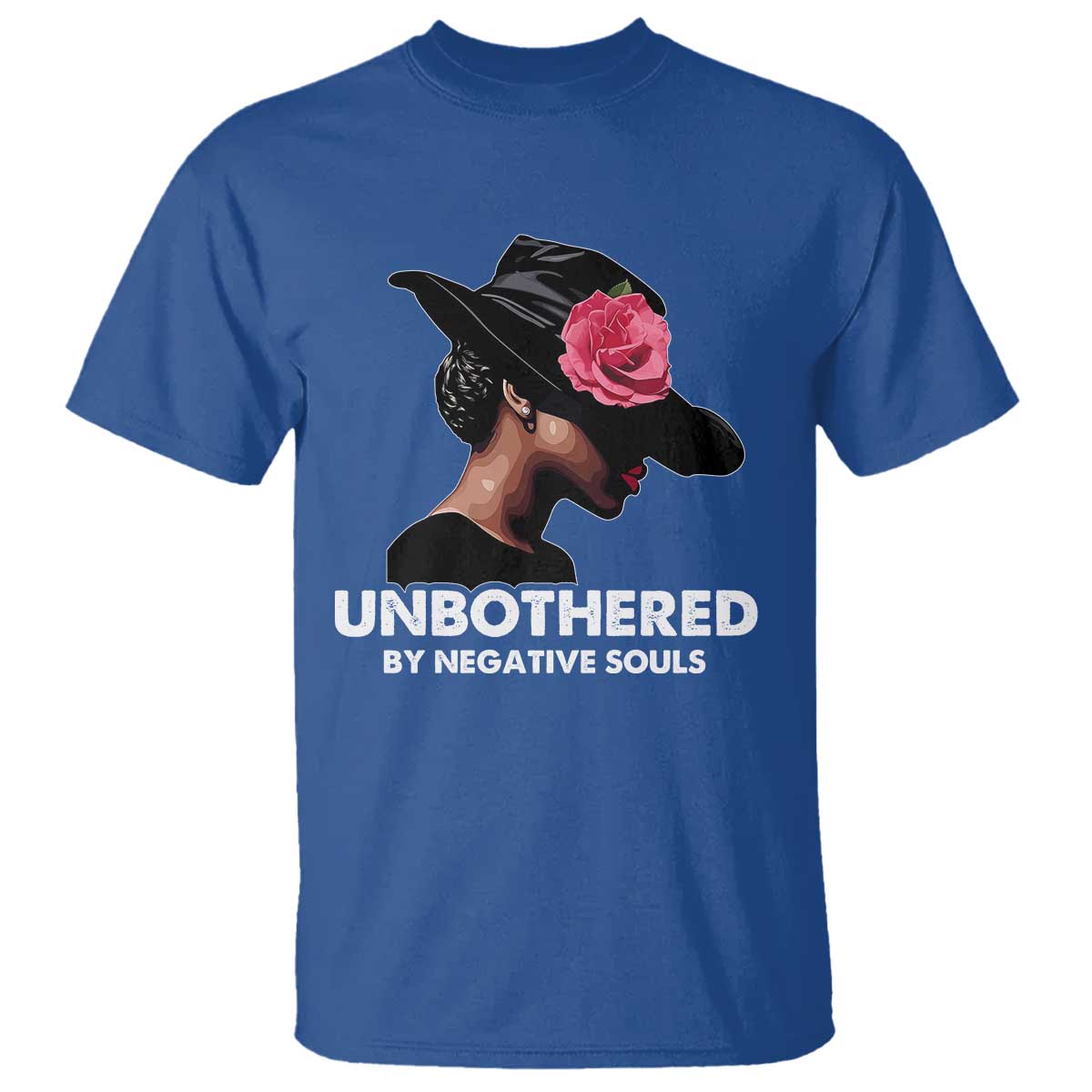 Funny African American T Shirt Unbothered By Negative Souls TS11 Royal Blue Print Your Wear