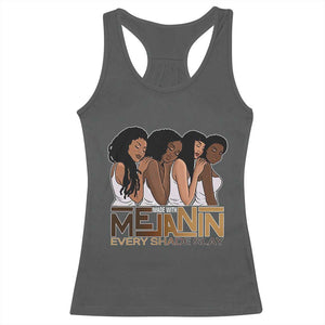 Made With Melanin Every Shade Slays Racerback Tank Top Proud African American TS11 Dark Heather Print Your Wear