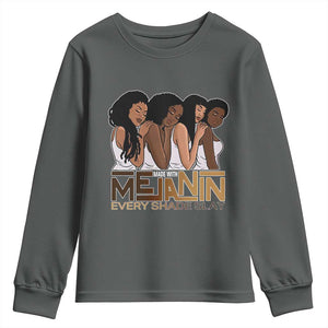 Made With Melanin Every Shade Slays Youth Sweatshirt Proud African American TS11 Dark Heather Print Your Wear
